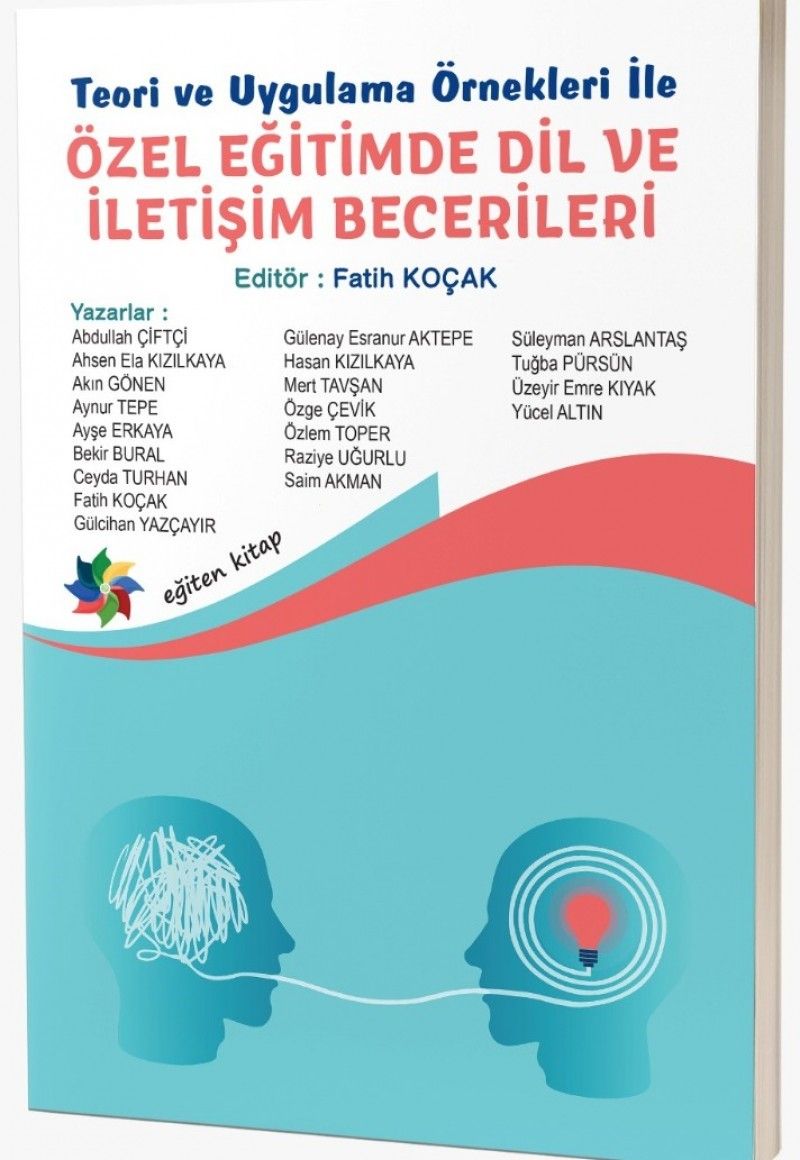 Teori ve Uygulama Örnekleri İle Özel Eğitimde Dil ve İletişim Becerileri – Kolektif – Eğiten Kitap – kitap kapağı