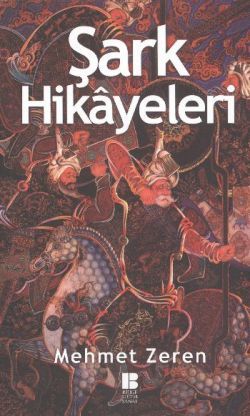 Şark Hikayeleri - Bilge Kültür Sanat Kitap