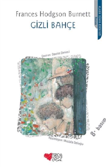 Gizli Bahçe – Frances Hodgson Burnett – Can Çocuk Yayınları – kitap kapağı