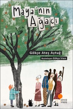Maya'nın Ağacı - Günışığı Kitaplığı Kitap