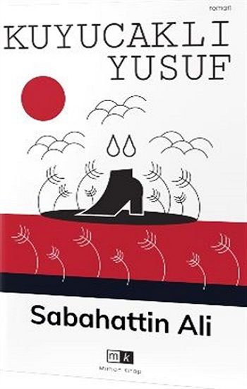 Kuyucaklı Yusuf – Sabahattin Ali – Mirhan Kitap – kitap kapağı