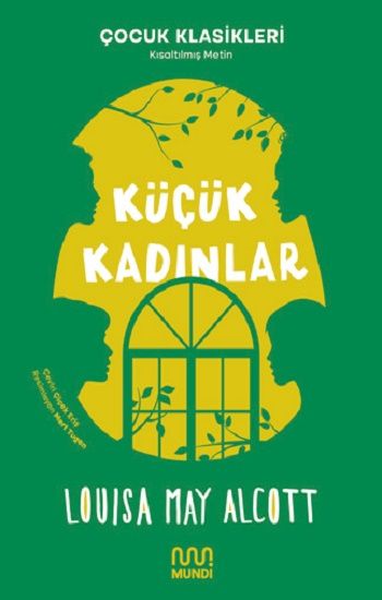 Küçük Kadınlar – Louisa May Alcott – Mundi – kitap kapağı