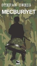 Mecburiyet – Stefan Zweig – Çınaraltı Yayınları – kitap kapağı