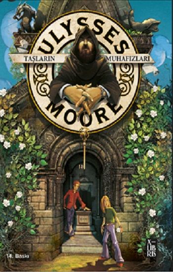 Ulysses Moore 5 - Taşların Muhafızları - X-Libris Kitap
