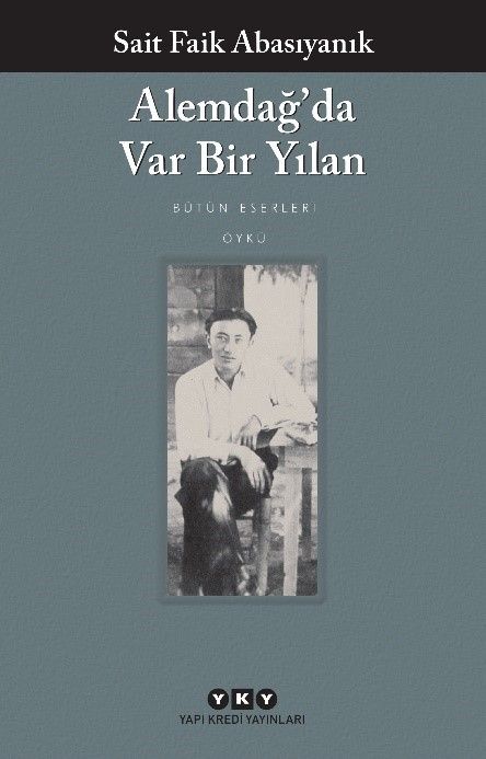 Alemdağ’da Var Bir Yılan – Sait Faik Abasıyanık – Yapı Kredi Yayınları – kitap kapağı
