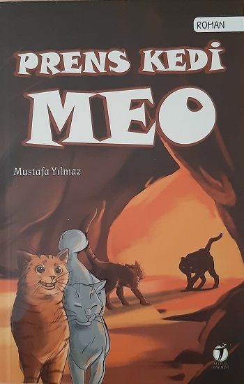 Prens Kedi Meo – Mustafa Yılmaz – İki Eylül Yayınevi – kitap kapağı