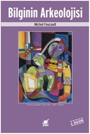 Bilginin Arkeolojisi – Michel Foucault – Ayrıntı Yayınları – kitap kapağı