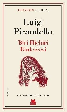 Biri Hiçbiri Binlercesi – Luigi Pirandello – Kırmızı Kedi Yayınevi – kitap kapağı