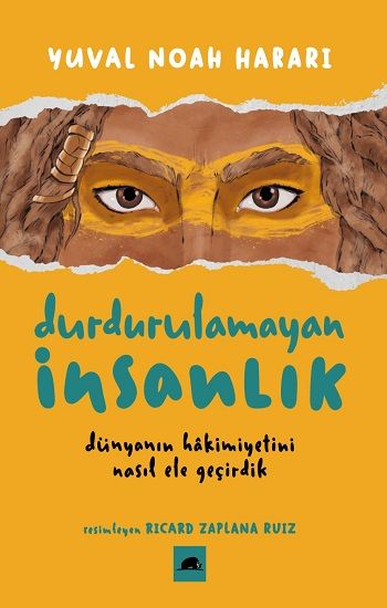 Durdurulamayan İnsanlık - Kolektif Özel Prestij Kitap
