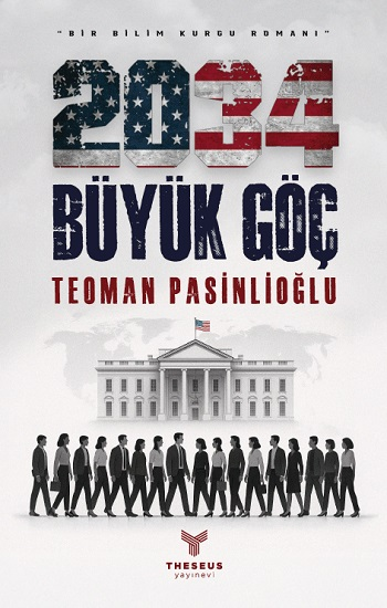 2034 Büyük Göç - Theseus Yayınevi Kitap