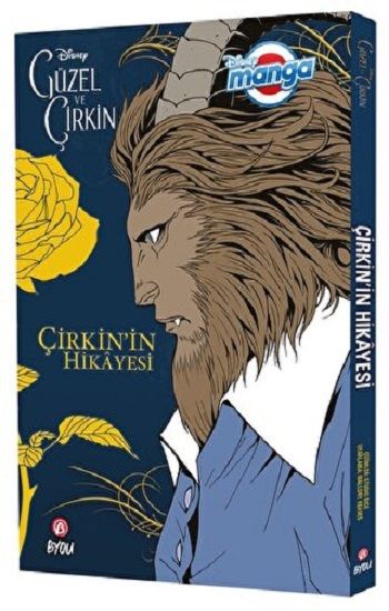 DISNEY MANGA GÜZEL VE ÇİRKİN – ÇİRKİN’İN HİKÂYESİ – Mallory Reaves – Beta Byou – kitap kapağı