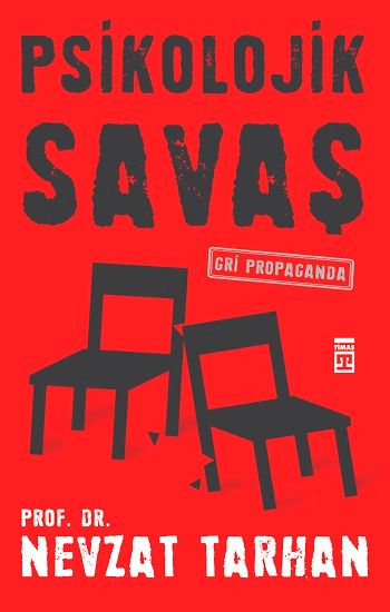 Psikolojik Savaş – Nevzat Tarhan – Timaş Yayınları – kitap kapağı