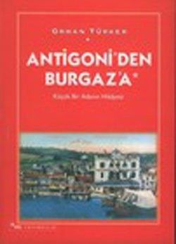 Antigoni’den Burgaz’a Küçük Bir Adanın Hikayesi - Sel Yayıncılık Kitap