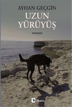 Uzun Yürüyüş - Metis Yayınları Kitap
