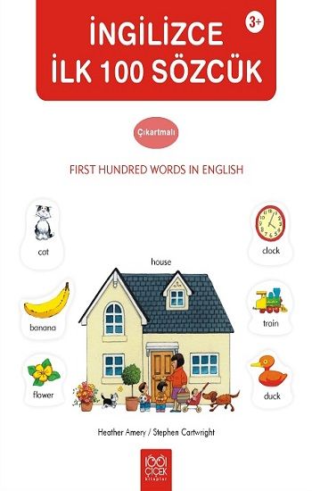 Çıkartmalarla İngilizce İlk 100 Sözcük – Heather Amery – 1001 Çiçek Kitaplar – kitap kapağı