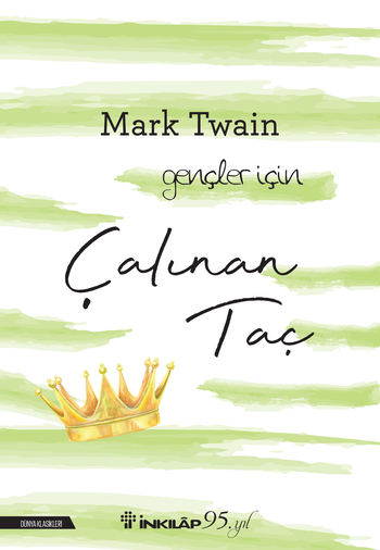 Çalınan Taç – Mark Twain – İnkılap Kitabevi – kitap kapağı
