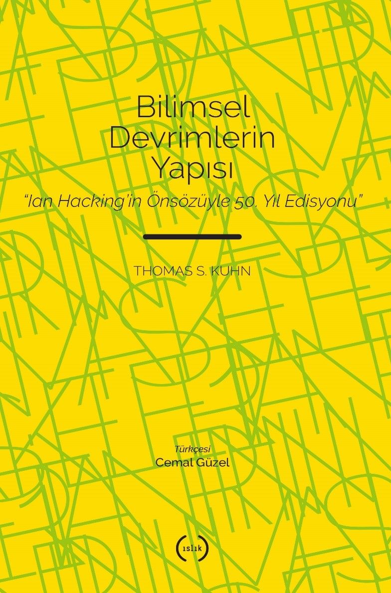 Bilimsel Devrimlerin Yapısı - Islık Yayınları Kitap