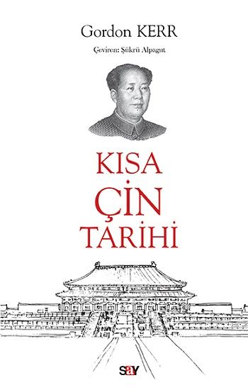 Kısa Çin Tarihi - Say Yayınları Kitap