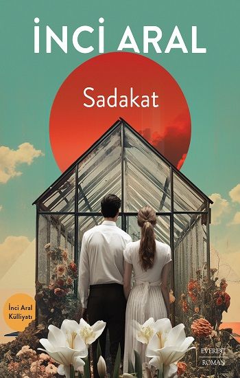 Sadakat - Everest Yayınları Kitap
