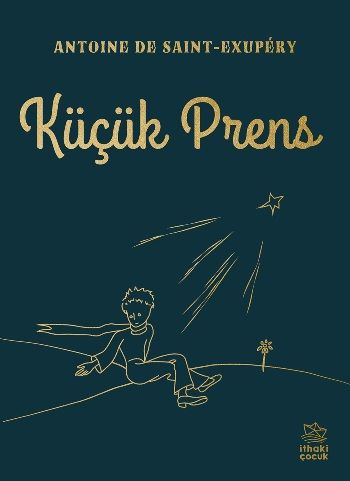 Küçük Prens – Antoine de Saint-Exupery – İthaki Yayınları – kitap kapağı