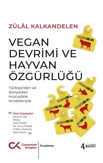 Vegan Devrimi ve Hayvan Özgürlüğü - Cumhuriyet Kitapları Kitap