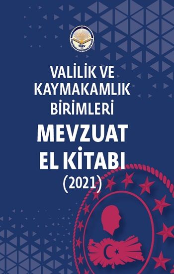 Valilik ve Kaymakamlık Birimleri Mevzuat El Kitabı – Selim Çapar & Müge Uyar – Tiav – kitap kapağı