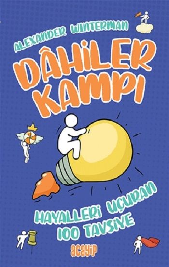 Hayalleri Uçuran 100 Tavsiye - Dahiler Kampı - Acayip Kitaplar Kitap