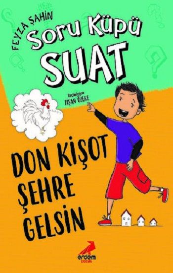 Don Kişot Şehre Gelsin - Erdem Çocuk Kitap