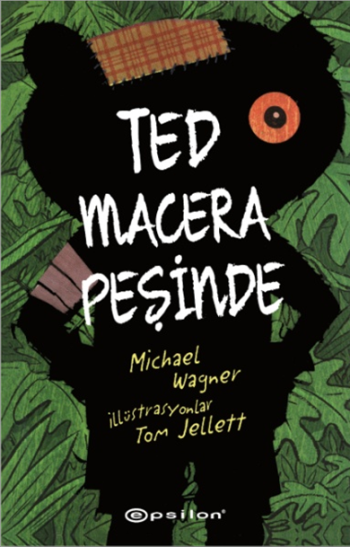 Ted Macera Peşinde – Michael Wagner – Epsilon Yayınları – kitap kapağı