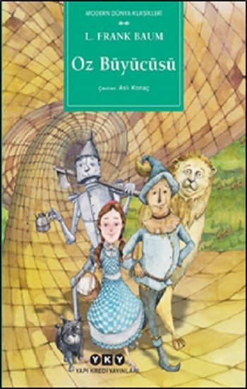 Oz Büyücüsü – L. Frank Baum – Yapı Kredi Yayınları – kitap kapağı