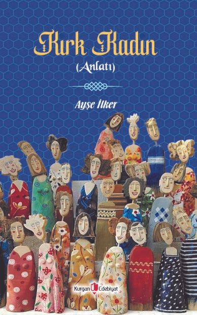 Kırk Kadın (Anlatı) - Berikan Yayınları Kitap