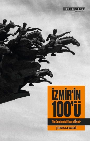 İzmir 'in 100 'ü (Ciltli) - Islık Yayınları Kitap