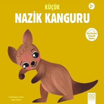 Küçük Nazik Kanguru - 1001 Çiçek Kitaplar Kitap