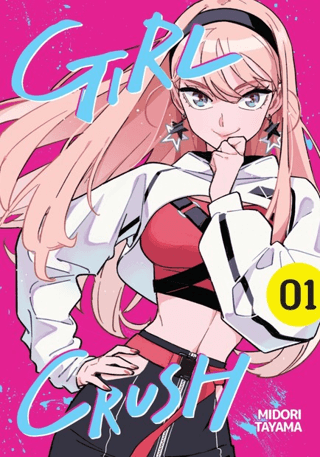 Girl Crush Cilt 1 - Kayıp Kıta Yayınları Kitap