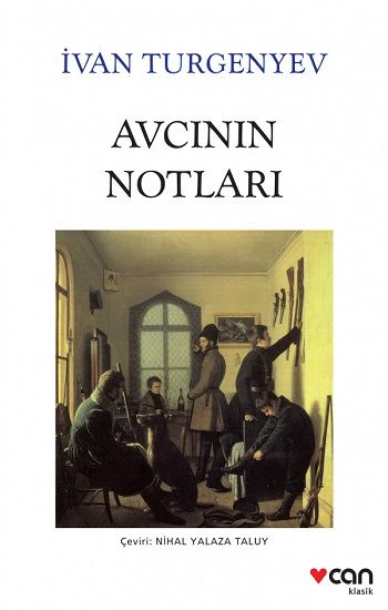 Avcının Notları – Ivan Sergeyeviç Turgenyev – Can Yayınları – kitap kapağı