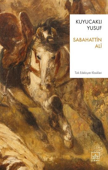 Kuyucaklı Yusuf – Sabahattin Ali – İthaki Yayınları – kitap kapağı