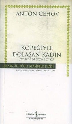 Köpeğiyle Dolaşan Kadın - İş Bankası Kültür Yayınları Kitap