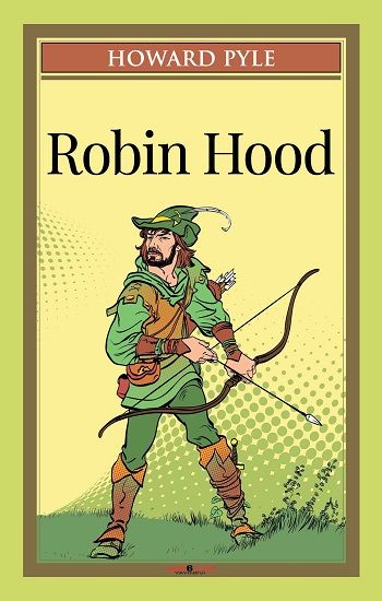 Robin Hood – Howard Pyle – Sıfır6 Yayınevi – kitap kapağı