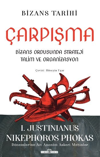 Çarpışma – Jutinianus Nikephoros Phokas – Timaş Yayınları – kitap kapağı