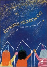 Kuyruklu Yıldız'ın Evi - Dinozor Çocuk Kitap
