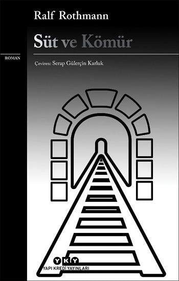 Süt ve Kömür - Yapı Kredi Yayınları Kitap
