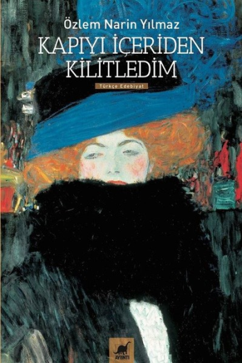 Kapıyı İçeriden Kilitledim – Özlem Narin Yılmaz – Ayrıntı Yayınları – kitap kapağı