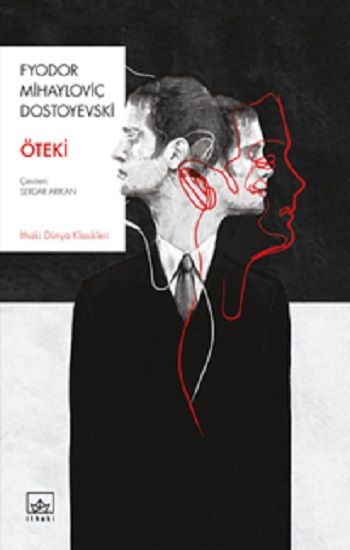 Öteki – Fyodor Mihayloviç Dostoyevski – İthaki Yayınları – kitap kapağı