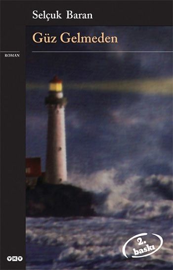 Güz Gelmeden - Yapı Kredi Yayınları - Dergi Kitap