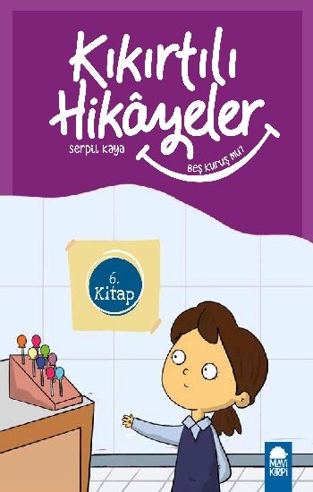 Beş Kuruş Mu - Kıkırtılı Hikayeler (3. Sınıf) – Serpil Kaya – Mavi Kirpi Yayınları – kitap kapağı