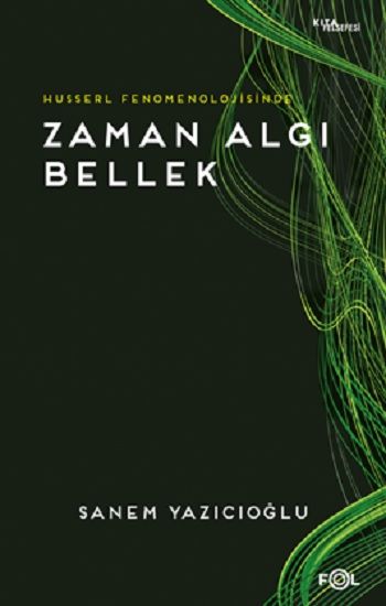 Zaman Algı Bellek - Fol Kitap Kitap