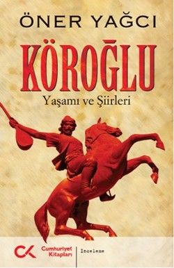 Köroğlu - Cumhuriyet Kitapları Kitap