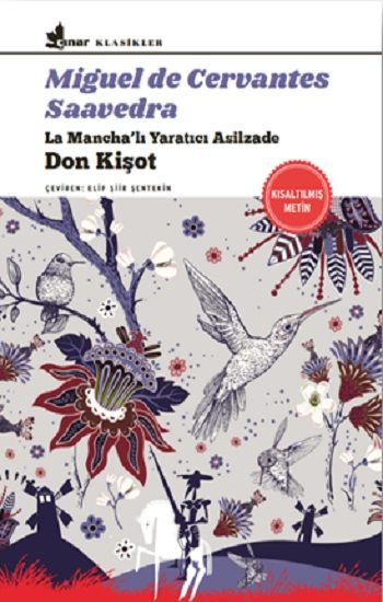 Don Kişot – Miguel de Cervantes Saavedra – Çınar Yayınları – kitap kapağı