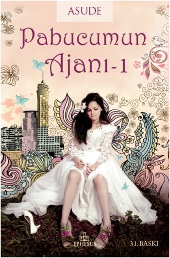 Pabucumun Ajanı 1 - Ciltli - Ephesus Yayınları Kitap