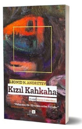 Kızıl Kahkaha – Leonid Nikolayeviç Andreyev – Mirhan Kitap – kitap kapağı